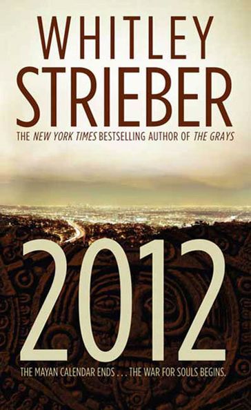 2012 - Whitley Strieber
