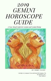 2019 Gemini Year Ahead Horoscope Guide