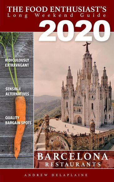 2020 Barcelona Restaurants - Andrew Delaplaine