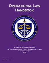 2021 Edition US Army Operational Law Handbook