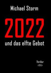 2022 und das elfte Gebot