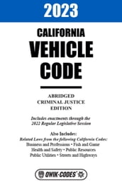 2023 California Vehicle Code Abridged