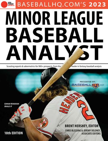 2023 Minor League Baseball Analyst - Brent Hershey - Rob Gordon - Jeremy Deloney