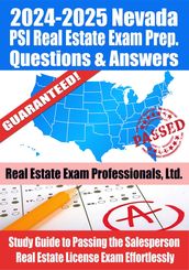 2024-2025 Nevada PSI Real Estate Exam Prep Questions & Answers: Study Guide to Passing the Salesperson Real Estate License Exam Effortlessly