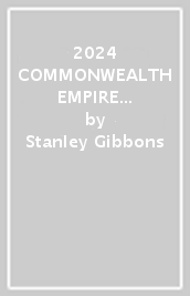 2024 COMMONWEALTH & EMPIRE STAMPS 1840-1970