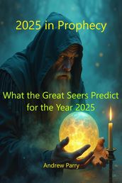 2025 in Prophecy