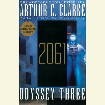 2061: Odyssey Three - Arthur Charles Clarke