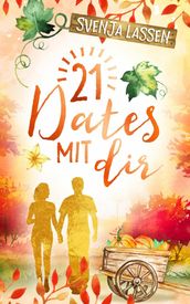 21 Dates mit dir