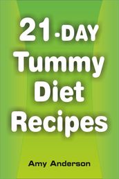 21-Day Tummy Diet Recipes