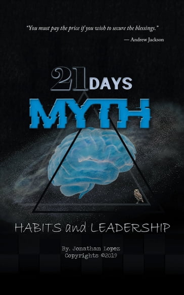 21 Days Myth - Jonathan Lopez