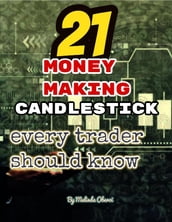 21 MONEY MAKING CANDLESTICKS