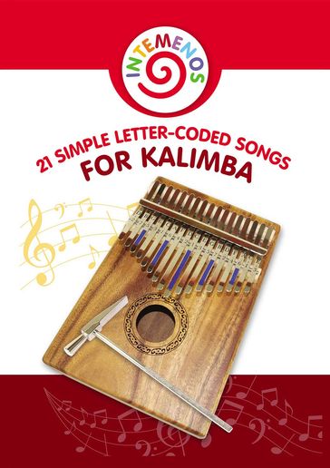 21 Simple Letter-Coded Songs for Kalimba - Helen Winter