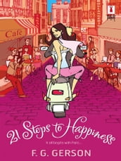 21 Steps To Happiness (Mills & Boon Silhouette)
