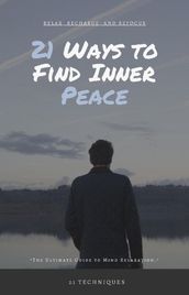 21 Ways to Find Inner Peace