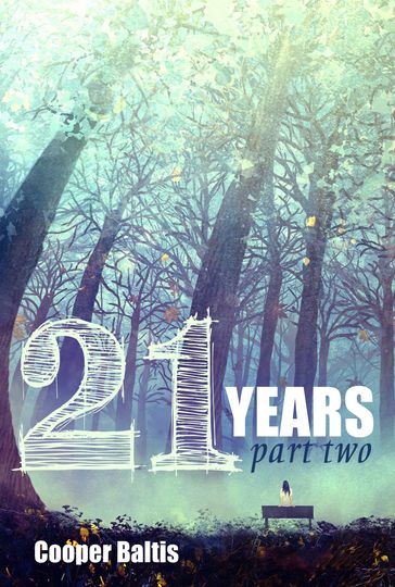 21 Years: Book Two - Cooper Baltis
