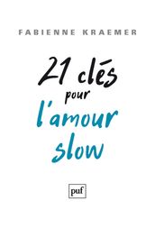 21 clés pour l amour slow