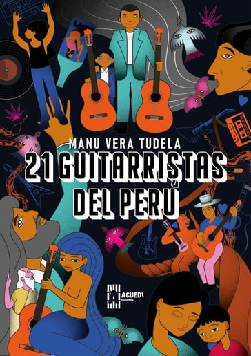 21 guitarristas del Perú - Manu Vera Tudela