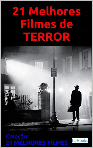 21 melhores filmes de terror - edições lebooks