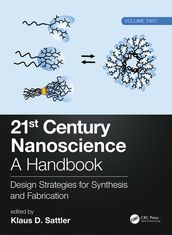 21st Century Nanoscience  A Handbook