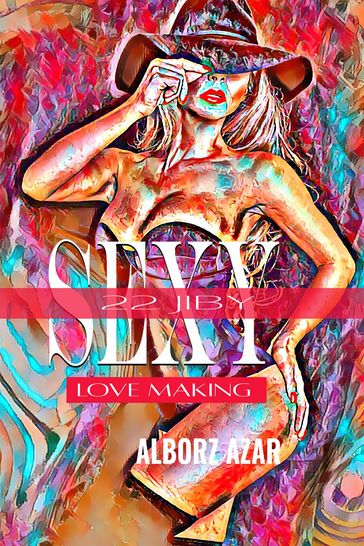 22 Jiby Sexy Love Making - Alborz Azar