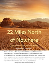 22 Miles North of Nowhere
