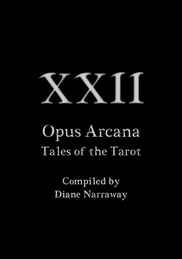 22 Opus Arcana - Diane Narraway