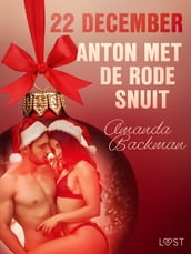 22 december: Anton met de rode snuit een erotische adventskalender