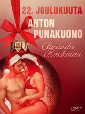 22. joulukuuta: Anton punakuono  eroottinen joulukalenteri