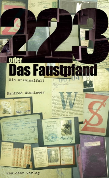 223 oder Das Faustpfand - Manfred Wieninger