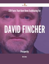 229 Facts That Have Been Trailblazing For David Fincher Prosperity