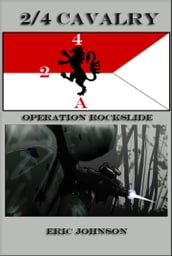 2/4 Cavalry: Operation Rockslide