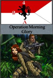 2/4 Cavalry: Operation Morning Glory