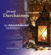 24-mal Durchatmen