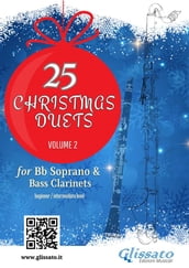 25 Christmas Duets for Soprano and Bass Clarinets - volume 2