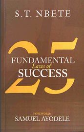 25 FUNDAMENTAL LAWS OF SUCCESS