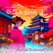 25 Facts About Japan for Little Explorers