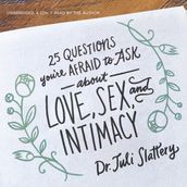 25 Questions You re Afraid to Ask about Love, Sex, and Intimacy