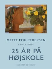 25 ar pa højskole