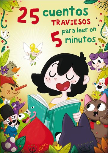 25 cuentos traviesos para leer en 5 minutos - Núria Aparicio - Amaia Cía