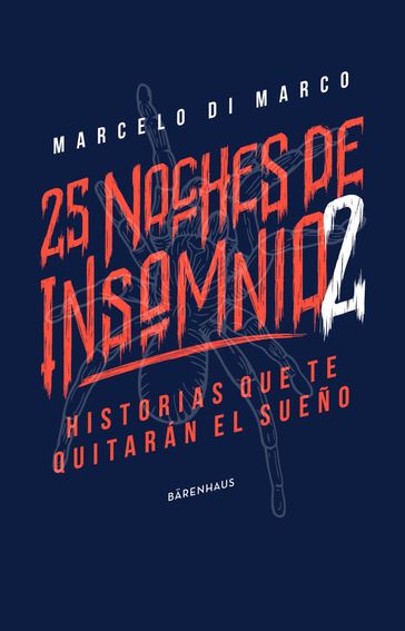 25 noches de insomnio 2 - Marcelo Di Marco