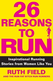 26 Reasons to Run