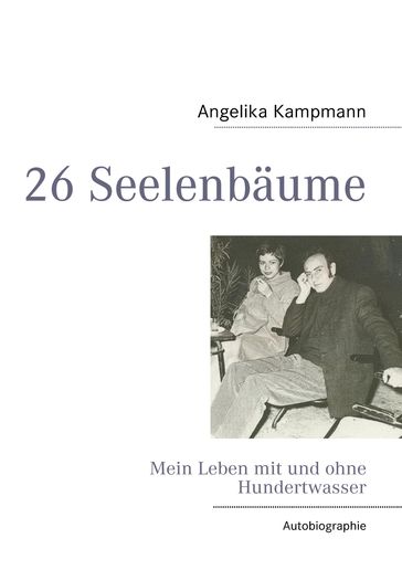 26 Seelenbäume - Angelika Kampmann