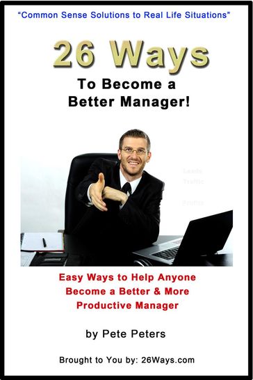 26 Ways to Become a Better Manager - Peter Peters