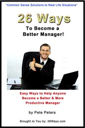 26 Ways to Become a Better Manager
