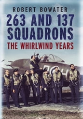 263 and 137 Squadrons