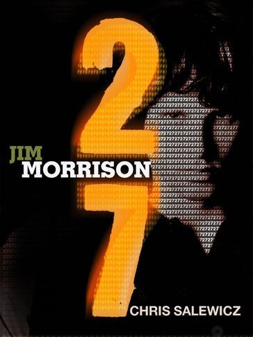 27: Jim Morrison - Chris Salewicz