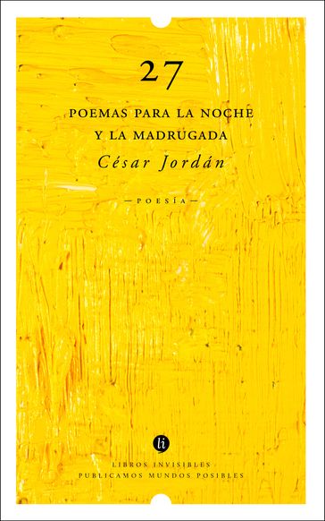 27 poemas para la noche y la madrugada - César Jordán