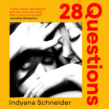 28 Questions - Indyana Schneider