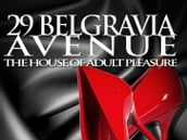 29 Belgravia Avenue. The House of Adult Pleasure