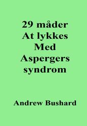 29 mader At lykkes Med Aspergers syndrom